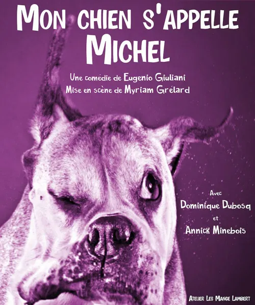 Affiche de Mon chien s'appelle Michel