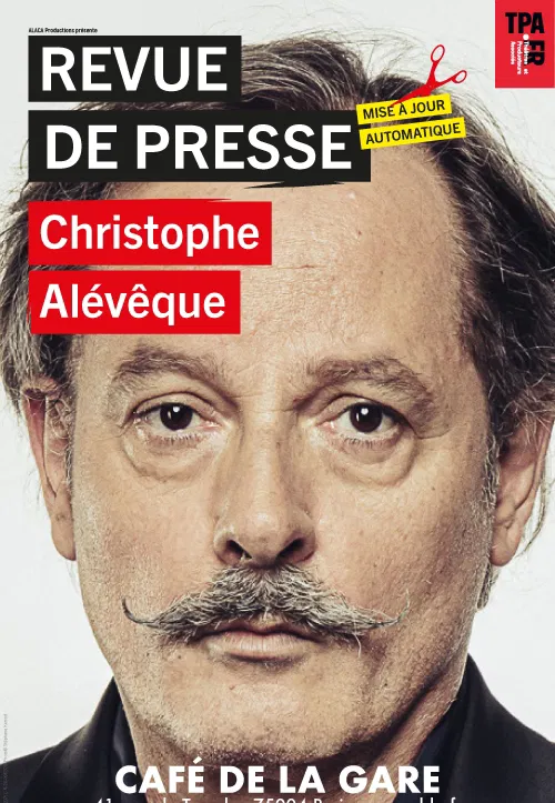 Affiche de Christophe Alévêque dans Revue de presse