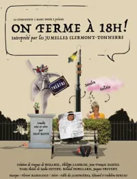 On ferme à 18h ! - 