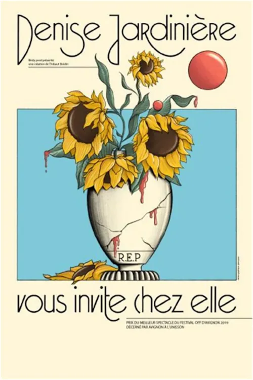 Affiche de Denise Jardinière vous invite chez elle