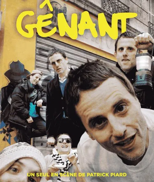 Affiche de Patrick Piard dans Gênant