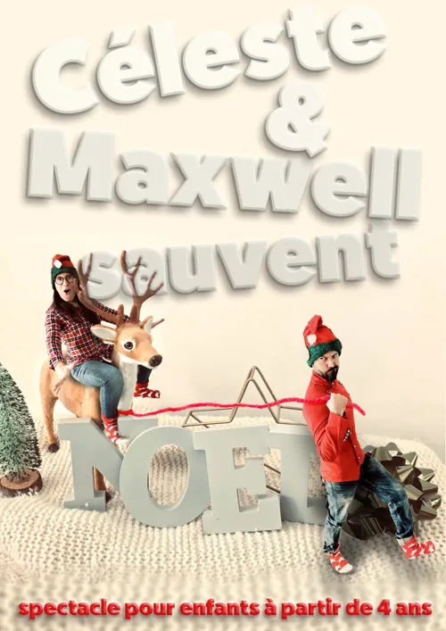 Affiche de Céleste et Maxwell sauvent Noël