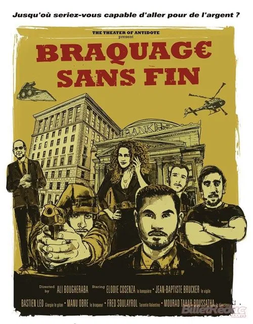 Affiche de Braquage sans fin