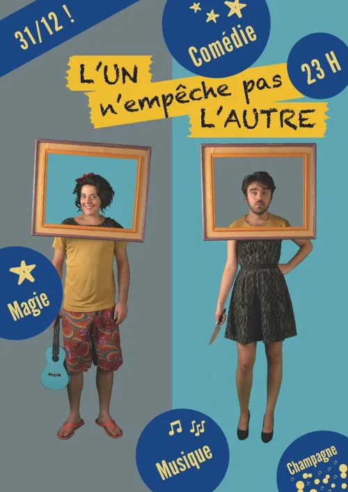 Affiche de L'un n'empêche pas l'Autre | Spécial réveillon