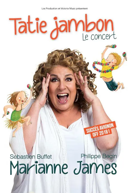 Affiche de Marianne James dans Tatie Jambon