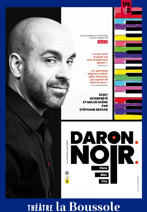 Affiche de Stéphane Resche dans Daron. Noir. (père, mec, fils)