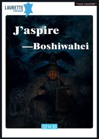 J'aspire - Boshiwahei - 