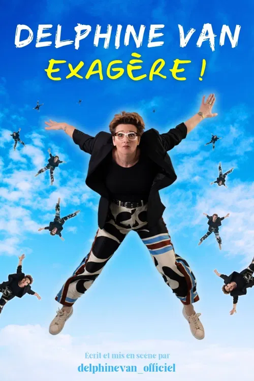 Affiche de Delphine Van éxagère