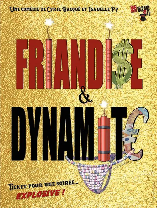 Affiche de Friandise et dynamite