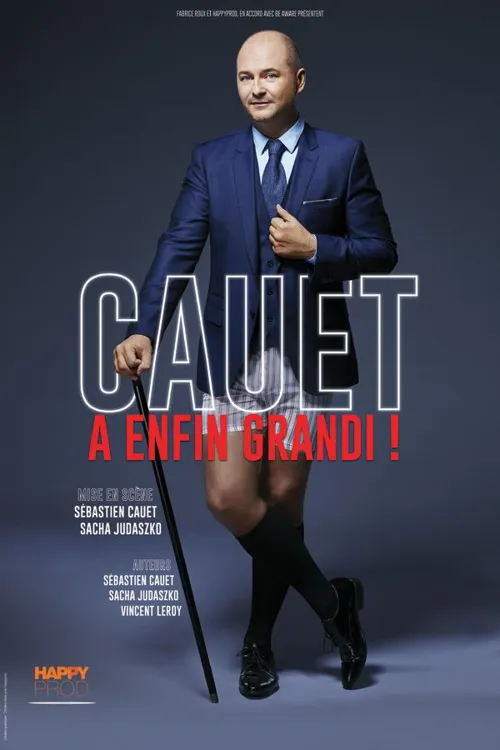 Affiche de Cauet dans Cauet a enfin grandi !