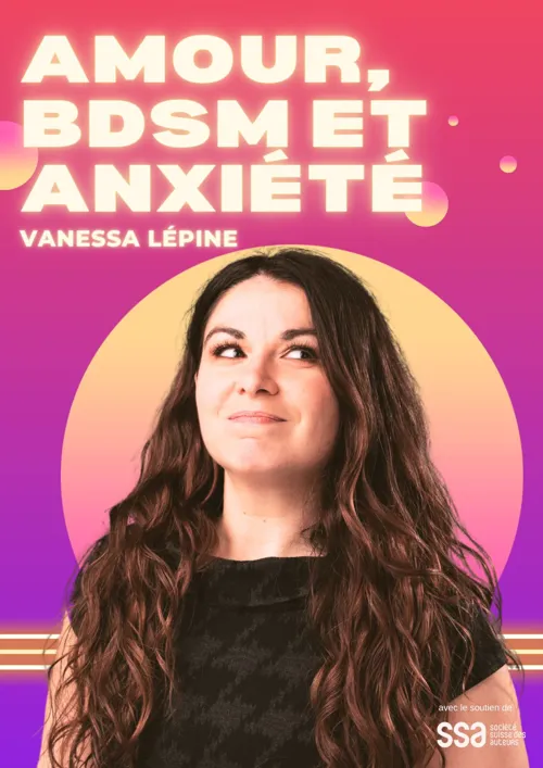 Affiche de Vanessa Lépine dans Love, BDSM & Anxiety