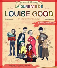 La dure vie de louise good - 