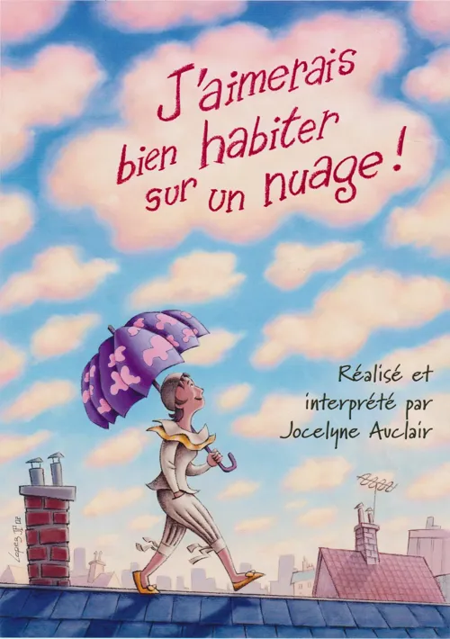 Affiche de J'aimerais bien habiter sur un nuage !