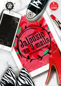 Jalousie en 3 mails - 