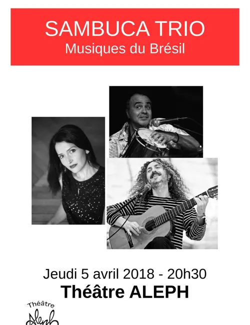 Affiche de Sambuca trio : musiques du Brésil
