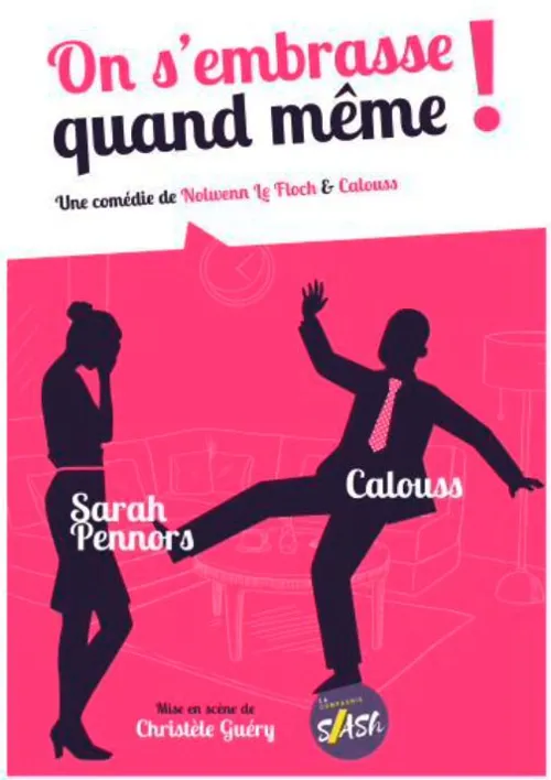 Affiche de On s'embrasse quand même !