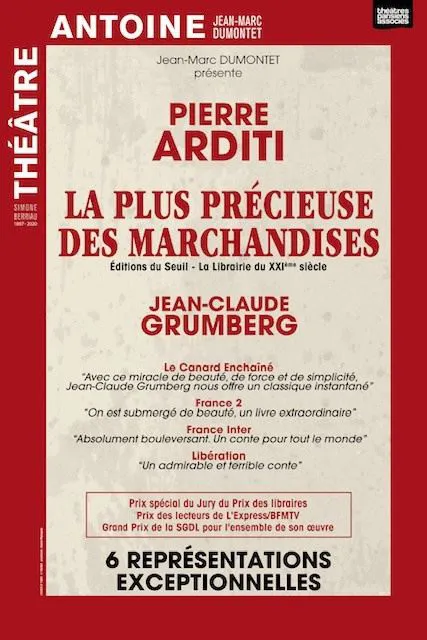Affiche de La plus précieuse des marchandises | avec Pierre Arditi