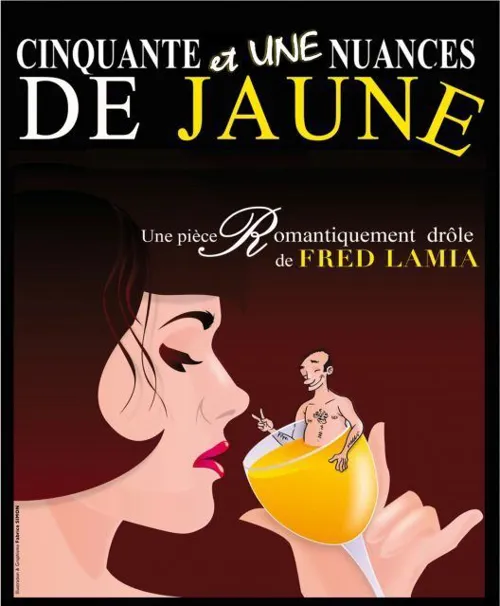 Affiche de Cinquante et une nuances de jaune