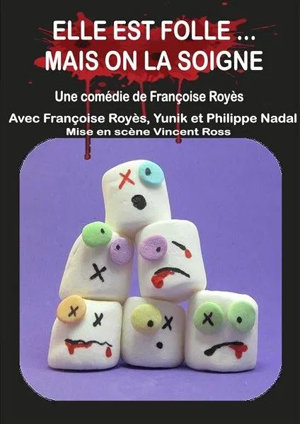 Affiche de Elle est folle mais on la soigne