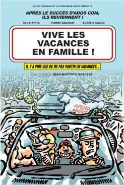 Affiche de Vive les vacances en famille