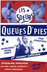 Les Soeurs Queues D'pies en spectacle - 
