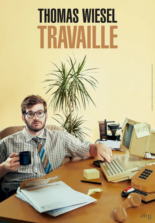 Affiche de Thomas Wiesel travaille
