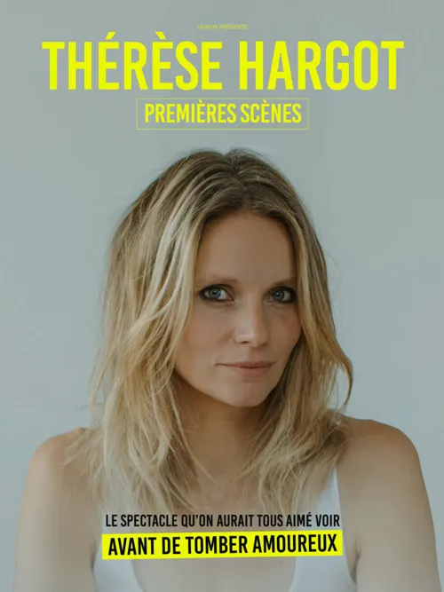 Affiche de Thérèse Hargot dans Premières scènes