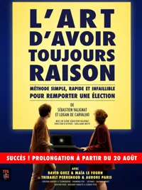 Affiche de L'art d'avoir toujours raison