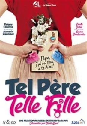 Affiche de Tel père, telle fille