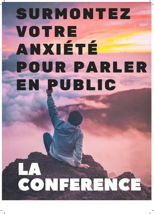 Affiche de Surmontez votre anxiété pour Parler en Public avec crédibilité : La conférence