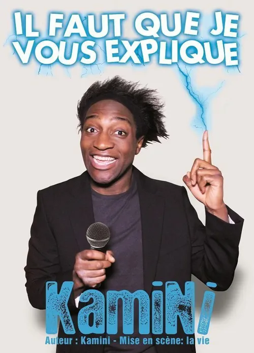 Affiche de Kamini dans Il faut que je vous explique