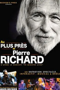 Affiche de Au plus près de Pierre Richard