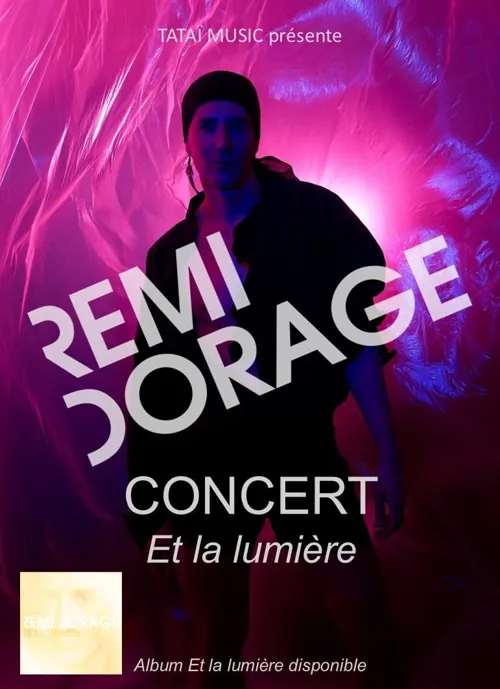 Affiche de Rémi Dorage : Et la lumière