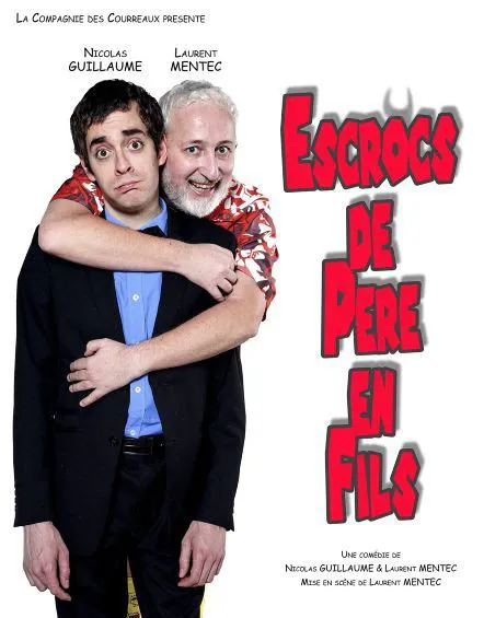 Affiche de Escrocs de père en fils