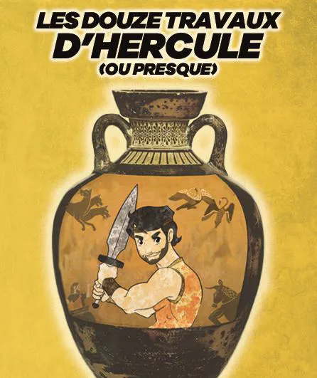 Affiche de Les douze travaux d'Hercule (ou presque)