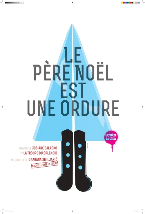 Affiche de Le Père Noël est une ordure