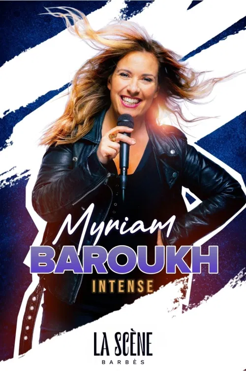 Affiche de Myriam Baroukh dans INtense