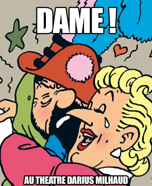 Affiche de Dame !