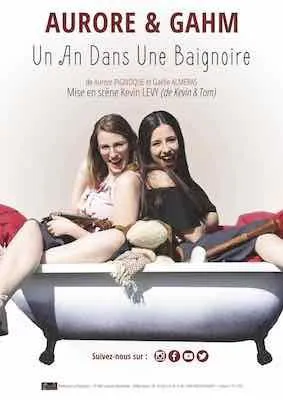 Affiche de Aurore & Gahm dans Un an dans une baignoire