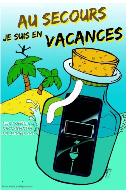 Affiche de Au secours je suis en vacances
