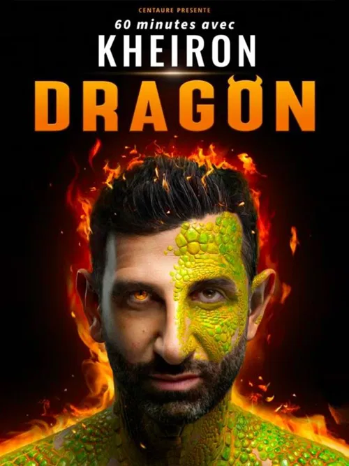 Affiche de Kheiron dans Dragon