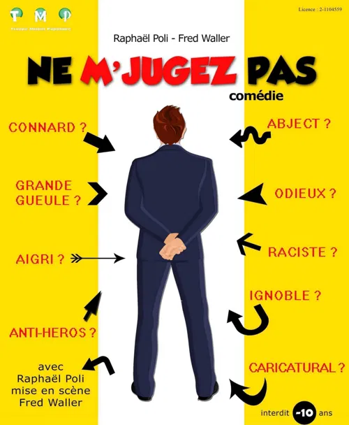 Affiche de Ne m'jugez pas