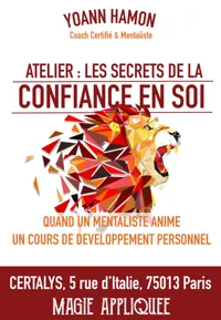 Les Secrets de la Confiance en Soi - 