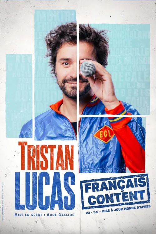 Affiche de Tristan Lucas dans Français content