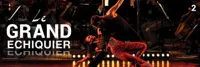 Le grand echiquier - 