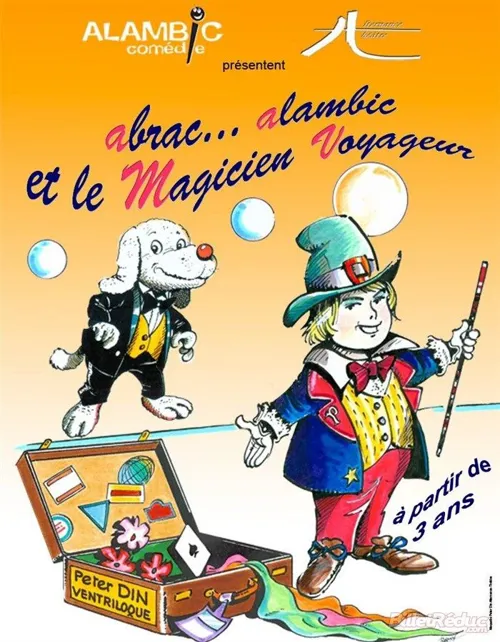 Affiche de Abrac'... Alambic et Le magicien Voyageur