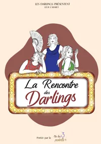 La rencontre des Darlings - 