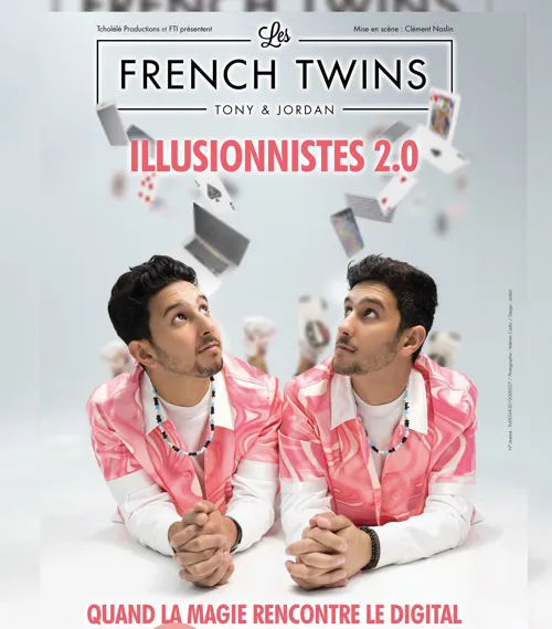 Affiche de Les French Twins dans Illusionnistes 2.0