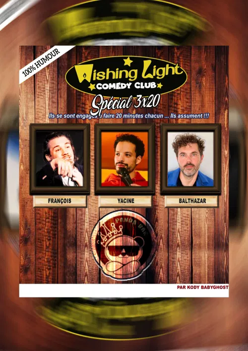 Affiche de Le 3x20 du Wishing Light : François / Yacine / Balthazar