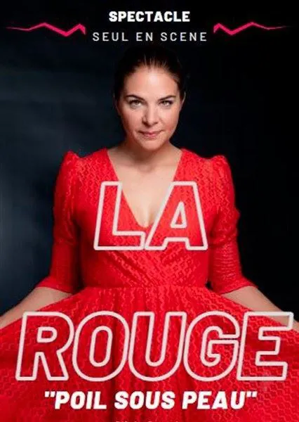 Affiche de Olivia Correia dans La Rouge